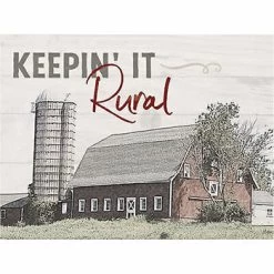 Keepin' It Rural Block Sign